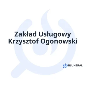 Zakład Usługowy Krzysztof Ogonowski