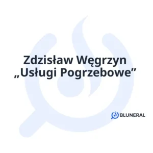 Zdzisław Węgrzyn „Usługi Pogrzebowe”