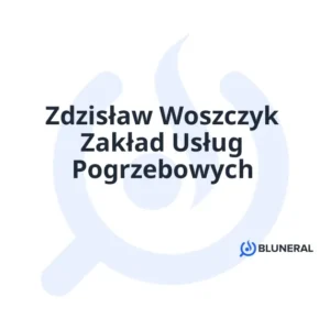Zdzisław Woszczyk Zakład Usług Pogrzebowych