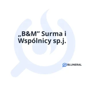 „B&M” Surma i Wspólnicy sp.j.