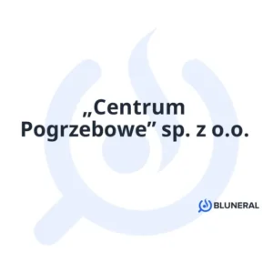 „Centrum Pogrzebowe” sp. z o.o.