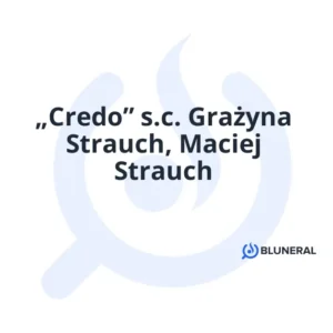 „Credo” s.c. Grażyna Strauch, Maciej Strauch