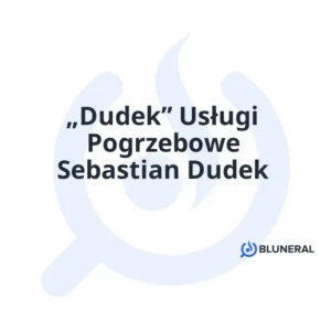 „Dudek” Usługi Pogrzebowe Sebastian Dudek