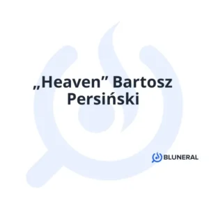 „Heaven” Bartosz Persiński