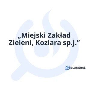 „Miejski Zakład Zieleni, Koziara sp.j.”