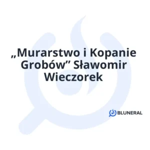 „Murarstwo i Kopanie Grobów” Sławomir Wieczorek