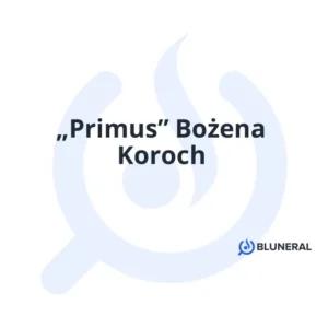 „Primus” Bożena Koroch